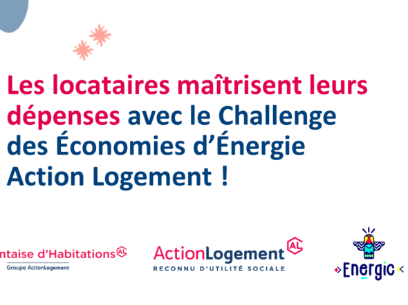 Lancement du Challenge des Économies d’Énergie Action Logement !